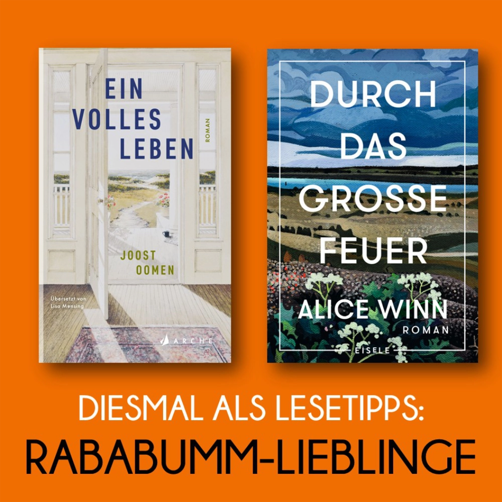 Das Bild zeigt links den Umschlag des Romans EIN VOLLES LEBEN von Joost Oomen und rechts daneben den Umschlag des Romans DURCH DAS GROSSE FEUER von Alice Winn.