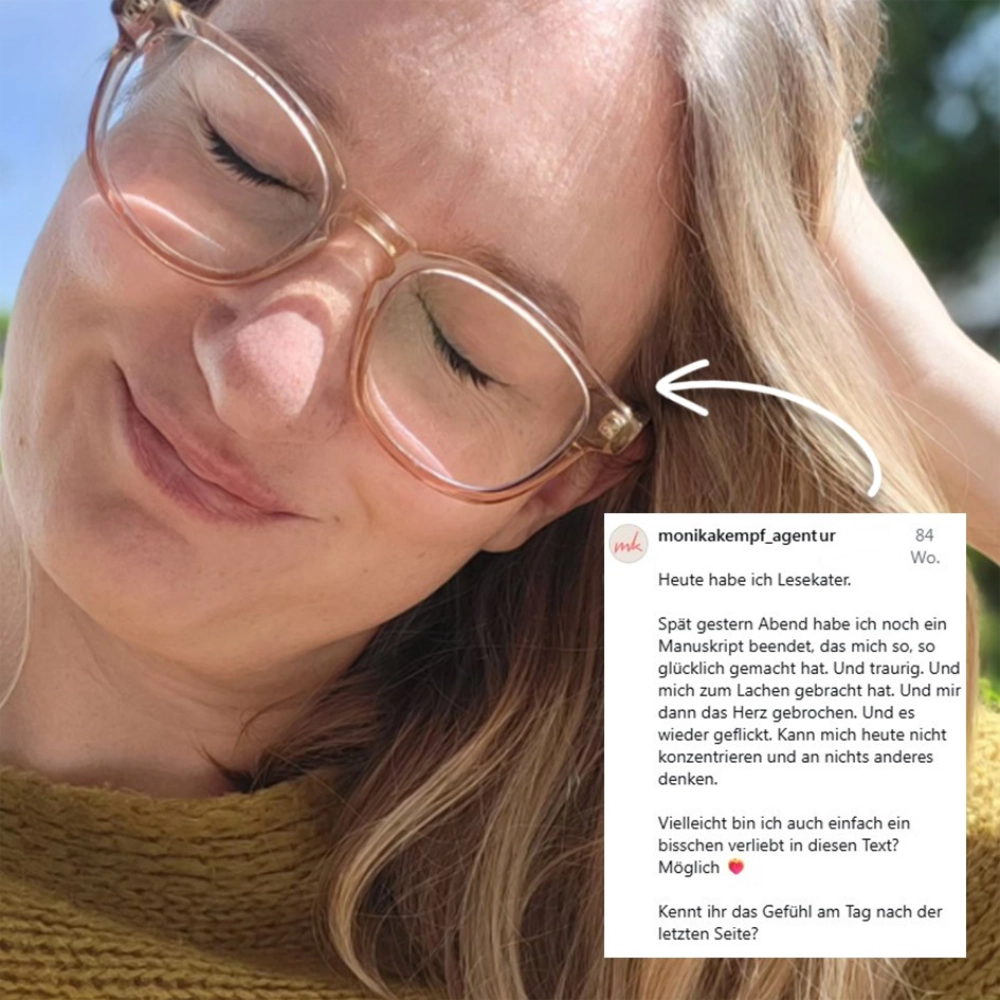 Das Bild zeigt ein Foto der Literaturagentin Monika Kempf und eingeklinkt den Screenshot ihres Instagram-Postings zum Roman EINE LIEBE OHNE SOMMER von Timothy Paul: "Heute habe ich Lesekater. Spät gestern Abend habe ich noch ein Manuskript beendet, das mich so, so glücklich gemacht hat. Und traurig. Und mich zum Lachen gebracht hat. Und mir dann das Herz gebrochen. Und es wieder geflickt. Kann mich heute nicht konzentrieren und an nichts anderes denken. Vielleicht bin ich auch einfach ein bisschen verliebt in diesen Text? Möglich."