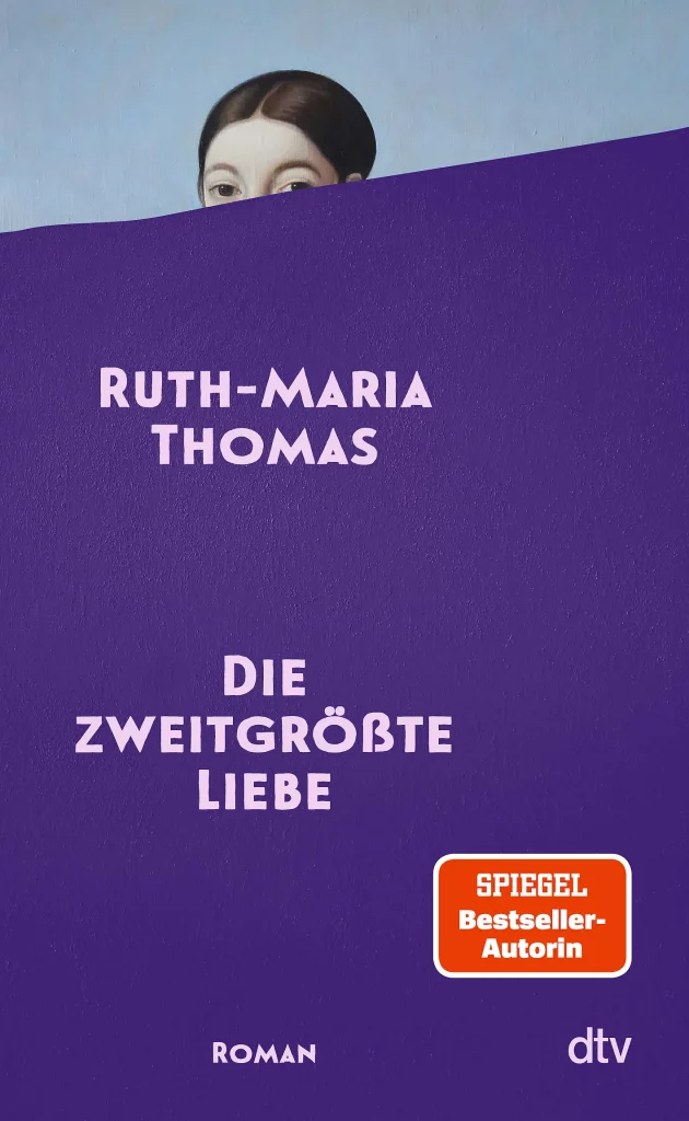 Zu sehen ist hier der Umschlag des Romans "Die zweitgrößte Liebe" von Ruth-Maria Thomas.