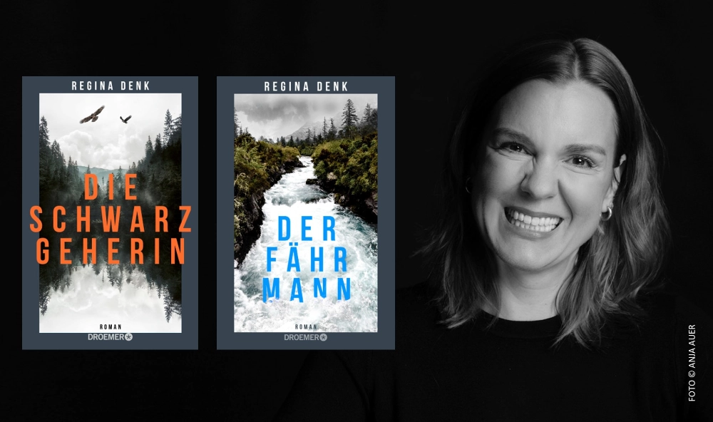 Das Banner zeigt ein Foto der Autorin Regina Denk; daneben stehen die beiden Umschläge ihrer Romane "Die Schwarzgeherin" und "Der Fährmann".