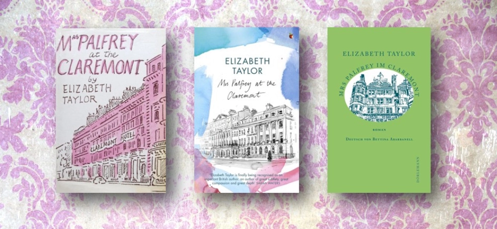 Das Banner zeigt rechts den Umschlag der deutschen Ausgabe des Romans "Mrs Palfrey im Claremont" von Elizabeth Taylor und links daneben zwei Umschläge von britischen Ausgaben, mutmaßlich der aktuellen und der ersten.