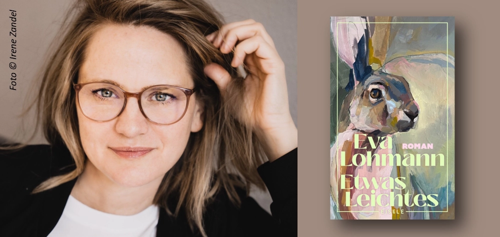 Das Banner zeigt links das Autorinnenfoto von Eva Lohmann und rechts daneben den Umschlag ihres Roman "Etwas Leichtes".