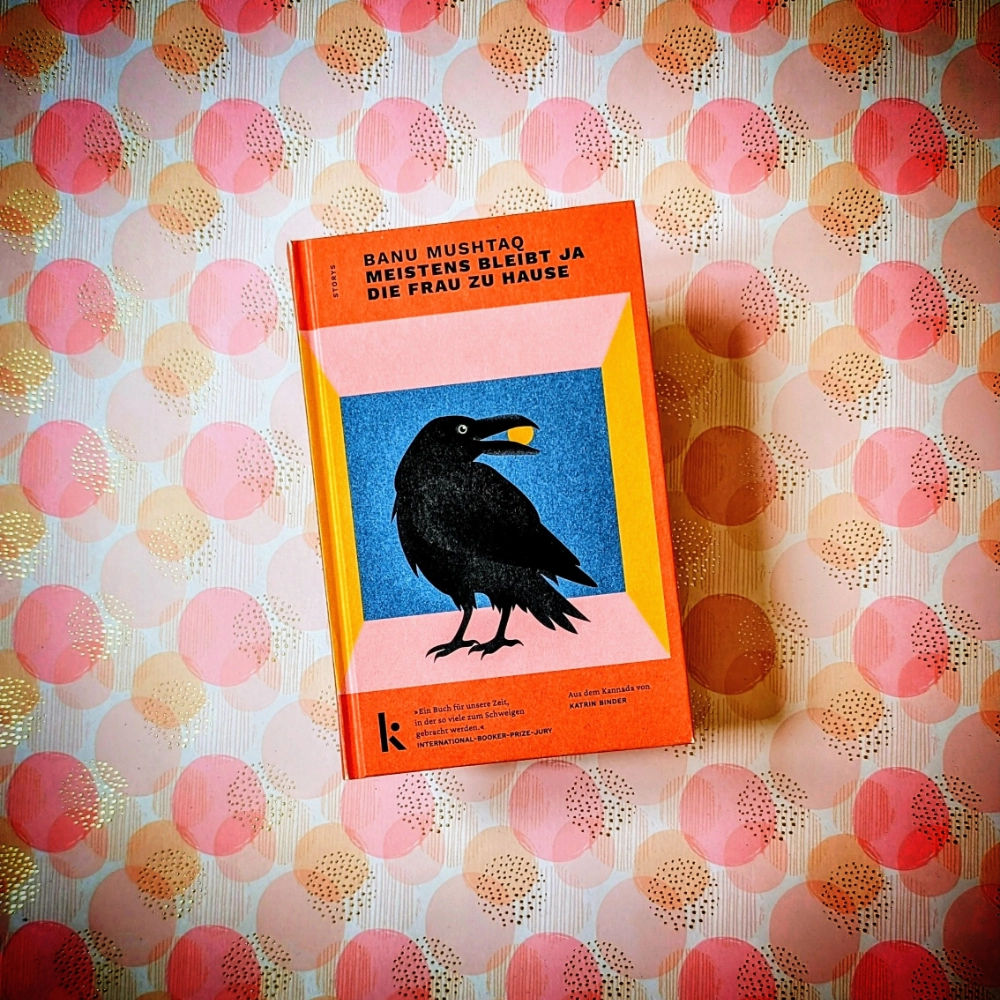 Das Foto zeigt das Buch "Meistens bleibt ja die Frau zu Hause" von Banu Mushtaq.
